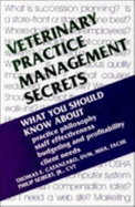 Veterinary Practice Management Secrets
