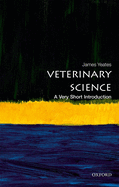 Veterinary Science: A Very Short Introduction