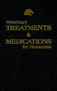 Veterinary Treatments & Medications for Horsemen