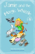 Vets and Pets - Jamie and the Magic Whistle