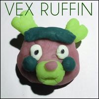 Vex Ruffin - Vex Ruffin