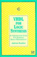 VHDL for Logic Synthesis