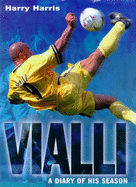 Vialli: A Diary of His Season
