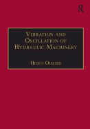 Vibration and Oscillation of Hydraulic Machinery