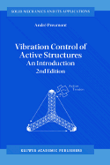 Vibration Control of Active Structures: An Introduction