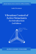 Vibration Control of Active Structures: An Introduction