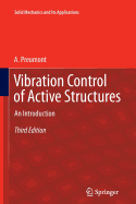 Vibration Control of Active Structures: An Introduction