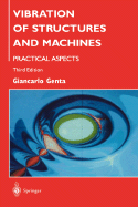 Vibration of Structures and Machines: Practical Aspects