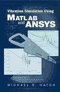Vibration Simulation Using MATLAB and Ansys