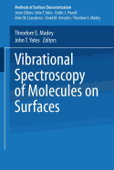 Vibrational Spectroscopy of Molecules on Surfaces