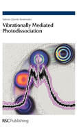 Vibrationally Mediated Photodissociation