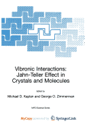 Vibronic Interactions: Jahn-Teller Effect in Crystals and Molecules