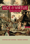 Vice and Virtue in Everyday Life