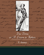 Vice Versa or A Lesson to Fathers