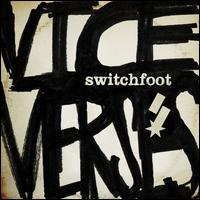 Vice Verses - Switchfoot