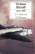 Vickers Aircraft: Since 1908