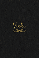 Vicki: Personalized Journal to Write In - Black Gold Custom Name Line Notebook