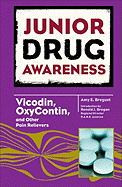 Vicodin, Oxycontin, and Other Pain Relievers