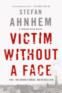 Victim Without a Face