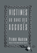 Victimes Au Banc Des Accuses