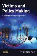 Victims and Policy-Making: A Comparative Perspective
