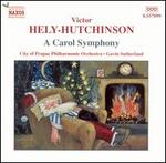 Victor Hely-Hutchinson: Carol Symphony