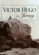 Victor Hugo in Jersey