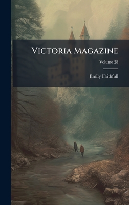 Victoria Magazine - Faithfull, Emily