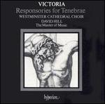Victoria: Responsories for Tenebrae