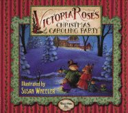 Victoria Rose's Christmas Caroling Party