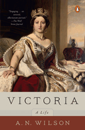 Victoria: Victoria: A Life