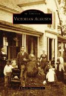Victorian Augusta - Shettleworth, Mr.