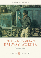 Victorian Railway Worker