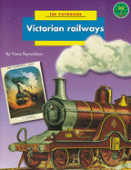Victorian railways - Reynoldson, Fiona