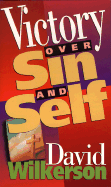 Victory Over Sin and Self