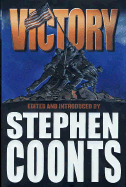 Victory - Tillman, Barrett (Contributions by), and Coonts, Stephen (Editor), and Peters, Ralph (Contributions by)