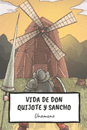 Vida de Don Quijote y Sancho