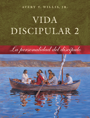 Vida Discipular 2 La Personalidad Del Discipulo - Willis, A.