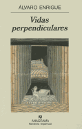 Vidas Perpendiculares