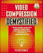 Video Compression Demystified