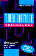 Video Dialtone Technology