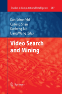 Video Search and Mining