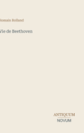 Vie de Beethoven