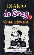 Vieja Escuela / Old School