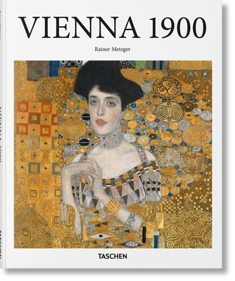 Vienna 1900 - Metzger, Rainer (Editor)