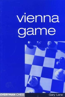 Vienna Game - Lane, Gary, Professor