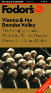 Vienna & the Danube Valley