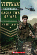 Vietnam #4: Casualties of War: Volume 4