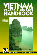 Vietnam, Cambodia and Laos Handbook