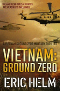 Vietnam: ground zero